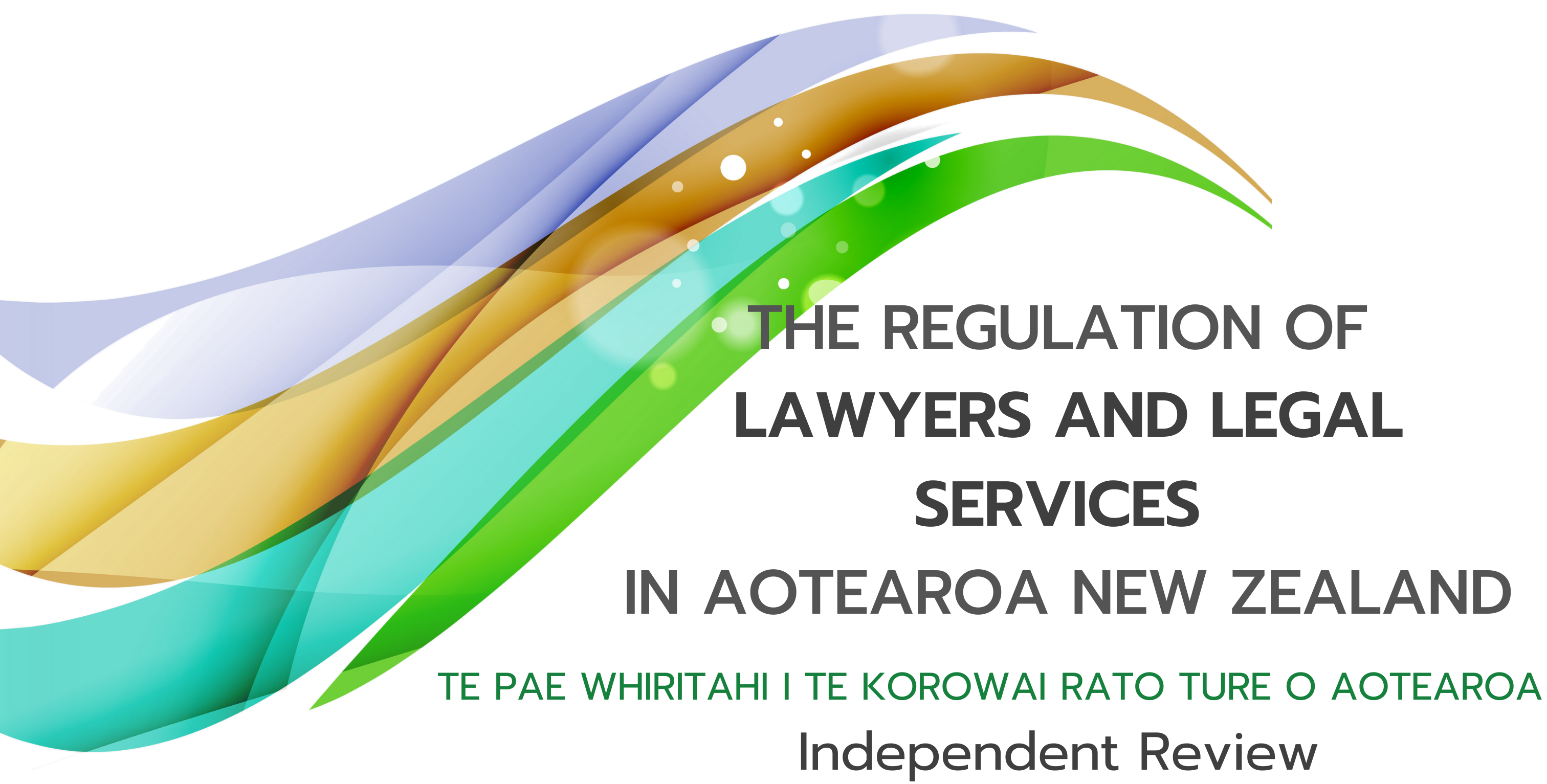 The regulation of lawyers and legal services in Aotearoa New Zealand